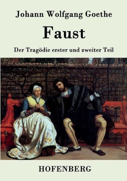 Faust - Johann Wolfgang Goethe - Książki - Hofenberg - 9783843077200 - 13 sierpnia 2015