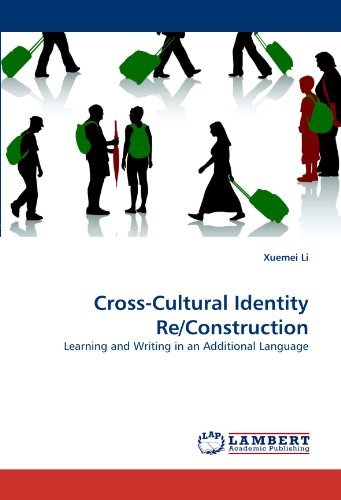 Cover for Xuemei Li · Cross-cultural Identity Re/construction: Learning and Writing in an Additional Language (Paperback Book) (2010)