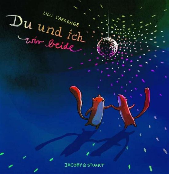 Cover for L'Arronge · Du und ich, wir beide (Bog)