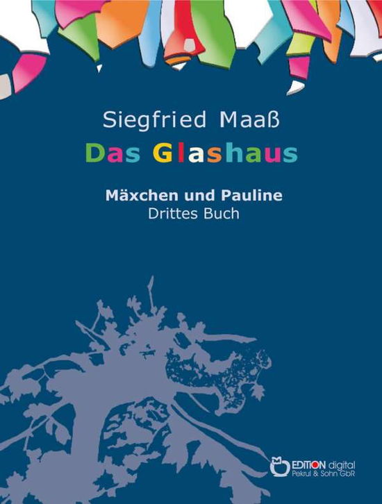 Cover for Maaß · Das Glashaus (Book)