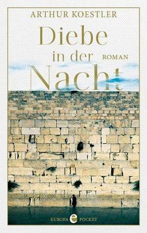 Cover for Arthur Koestler · Diebe in der Nacht (Paperback Book) (2022)