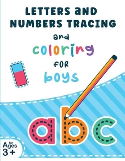 Cover for Avantgarde Little Press · Letters and Numbers Tracing and Coloring for Boys (Paperback Bog) (2021)