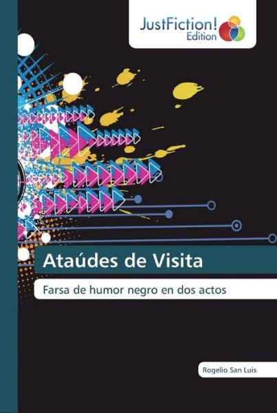 Cover for Rogelio San Luis · Ataudes de Visita (Paperback Book) (2019)