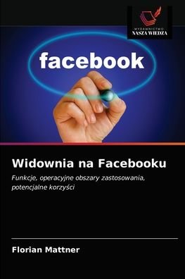 Cover for Florian Mattner · Widownia na Facebooku (Taschenbuch) (2020)