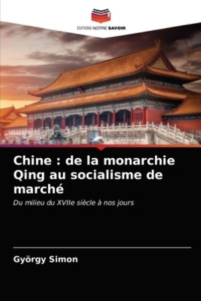 Cover for Gyoergy Simon · Chine (Paperback Bog) (2021)
