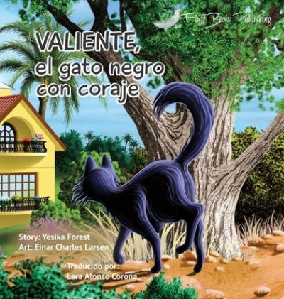 Valiente - Yesika Forest - Bücher - Fluff Books Publishing - 9788293389200 - 4. November 2022