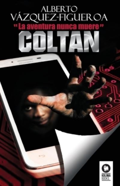 Cover for Alberto Vázquez-Figueroa · Coltan (Paperback Book) (2020)