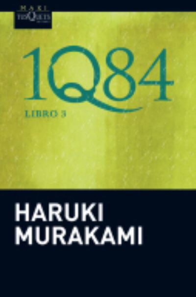 Cover for Murakami Haruki · 1Q84 Libro 3 (Spagnolo) (Buch)