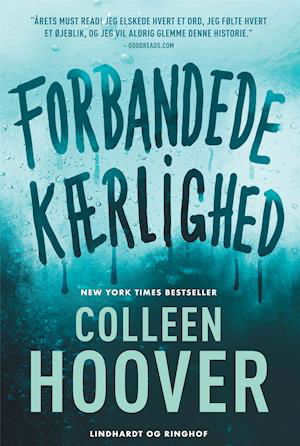 Forbandede kærlighed - Colleen Hoover - Bøker - Lindhardt og Ringhof - 9788711542200 - 2. januar 2019