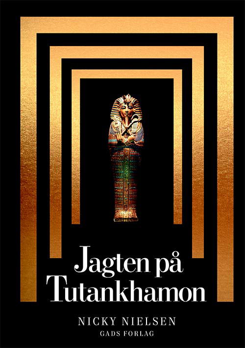 Cover for Nicky Nielsen · Jagten på Tutankhamon (Bound Book) [1. Painos] (2022)