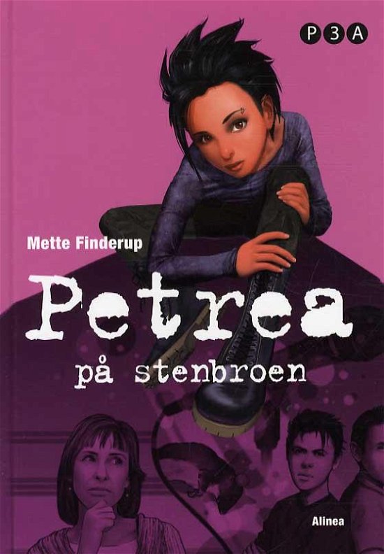 Cover for Mette Finderup · Petrea: Petrea, Petrea på stenbroen, Bog 6 (Book) [1.º edición] [Indbundet] (2014)