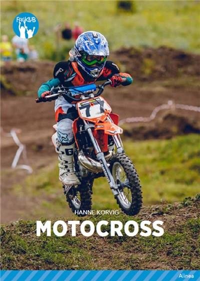 Cover for Hanne Korvig · Fagklub: Motocross, Blå Fagklub (Inbunden Bok) [1:a utgåva] (2020)