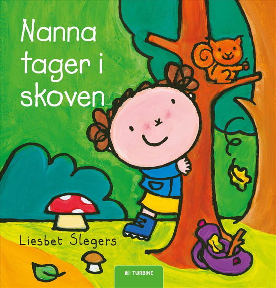 Cover for Liesbet Slegers · Nanna tager i skoven (Hardcover Book) [1º edição] (2017)