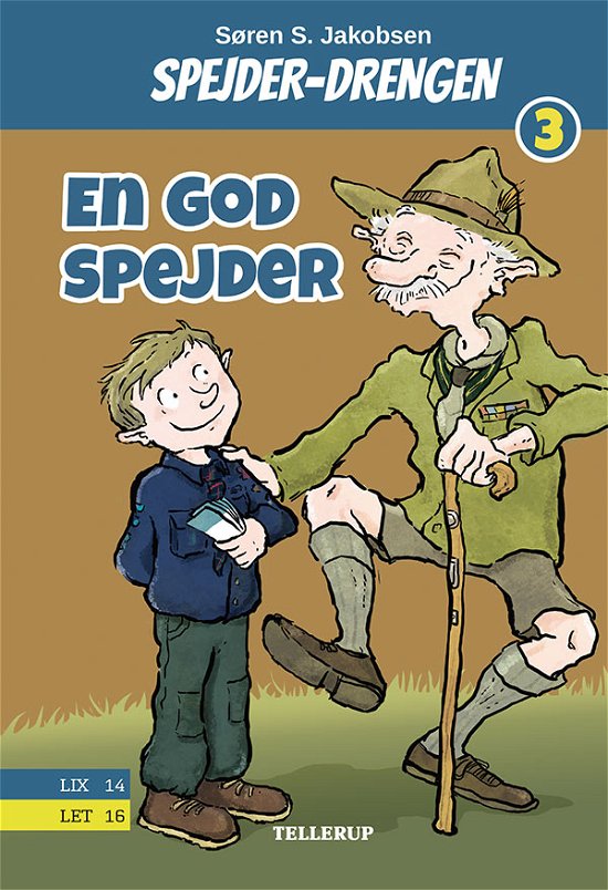Cover for Søren S. Jakobsen · Spejderdrengen, 3: Spejderdrengen #3: En god spejder (Hardcover bog) [1. udgave] (2019)