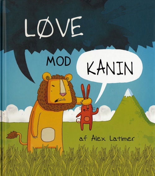 Løve mod kanin - Alex Latimer - Kirjat - Flachs - 9788762719200 - maanantai 14. tammikuuta 2013