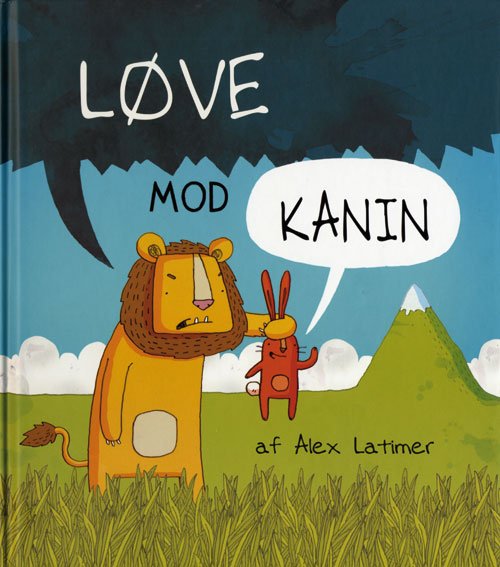 Cover for Alex Latimer · Løve mod kanin (Indbundet Bog) [1. udgave] [Indbundet] (2013)