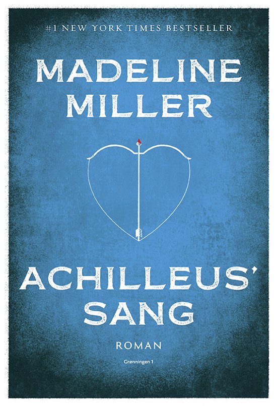 Cover for Madeline Miller · Achilleus' sang (Paperback Book) [1th edição] (2021)