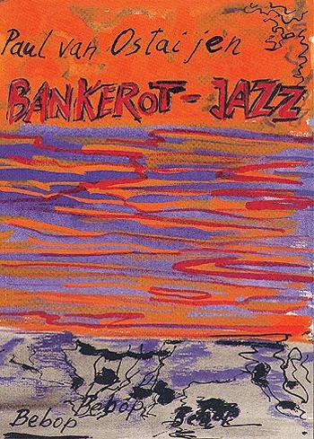 Cover for Paul van Ostaijen · Bankerot-jazz (Bok) [1. utgave] (2003)