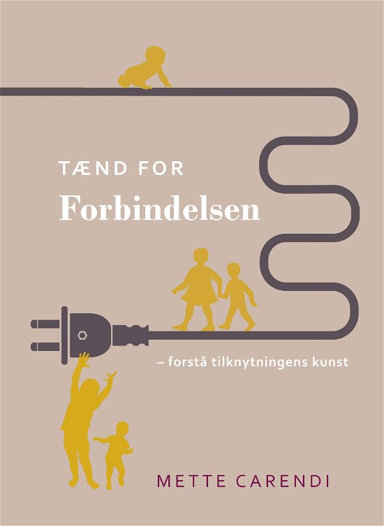 Cover for Mette Miriam Sloth · Tænd for forbindelsen (Sewn Spine Book) [1st edition] (2019)