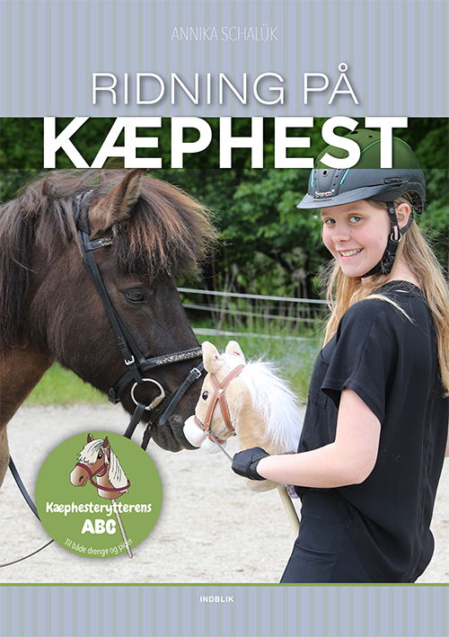 Ridning på kæphest - Annika Schalük - Bøger - Indblik - 9788793959200 - 10. september 2020