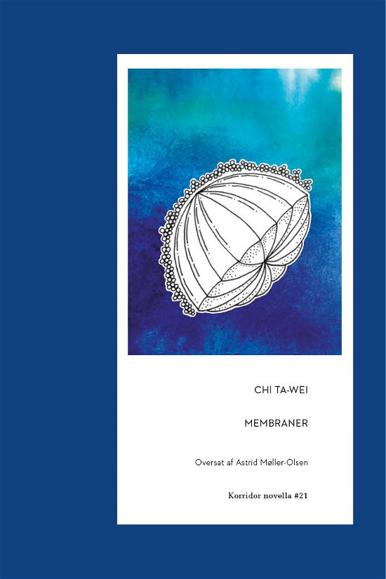 Cover for Chi Ta-wei · Membraner (Sewn Spine Book) [1.º edición] (2023)