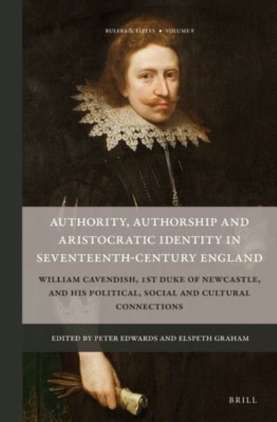 Cover for Peter Edwards · Authority, Authorship and Aristocratic Identity in Seventeenth-Century England (Hardcover bog) (2016)