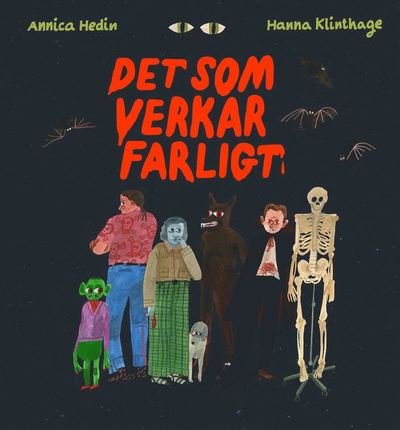 Cover for Annica Hedin · Det som verkar farligt (ePUB) (2020)