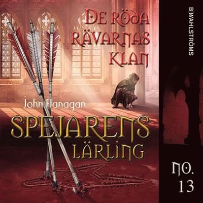 Cover for John Flanagan · Spejarens lärling: De röda rävarnas klan (Audiobook (MP3)) (2019)