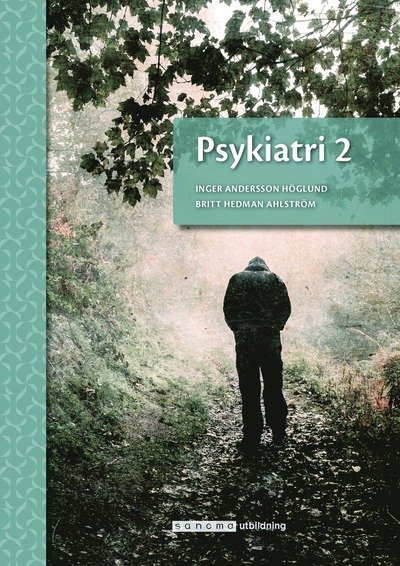 Cover for Britt Hedman-Ahlström · Psykiatri 2, upplaga 2 (Book) (2022)