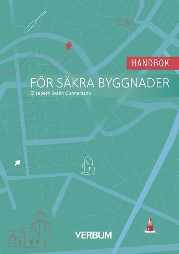 Handbok för säkra byggnader (5-pack) - Elisabeth Svalin Gunnarsson - Książki - Verbum AB - 9789152638200 - 15 kwietnia 2020