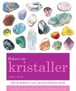 Cover for Judy Hall · Boken om kristaller : din kompletta guide till kristaller (Paperback Book) (2011)