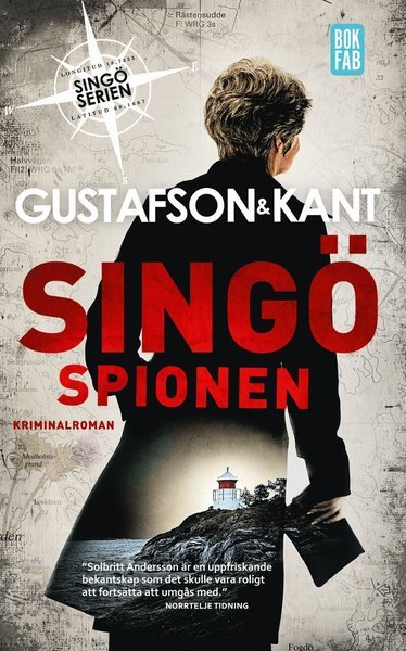 Cover for Gustafson &amp; Kant, · Singöserien: Singöspionen (Paperback Book) (2016)