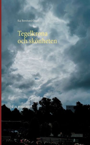 Cover for Genell · Tegelkrona och skönheten (Book) (2018)