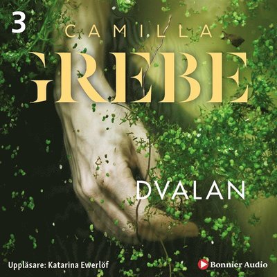 Cover for Camilla Grebe · Flickorna och mörkret: Dvalan (Audiobook (MP3)) (2018)
