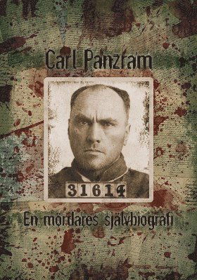 Cover for Carl Panzram · En mördares självbiografi (Book) (2015)