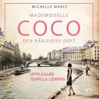 Cover for Michelle Marly · Mademoiselle Coco och kärlekens doft (Audiobook (MP3)) (2019)