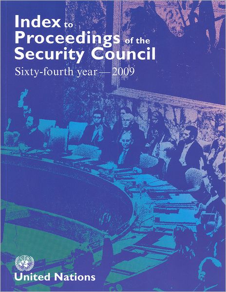 Cover for Dag Hammarskjeld Library · Index to Proceedings of the Security Council 2009 - Bibliographical Series (Paperback Book) (2010)