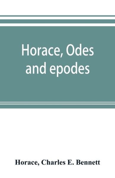 Cover for Horace · Horace, Odes and epodes (Paperback Bog) (2019)