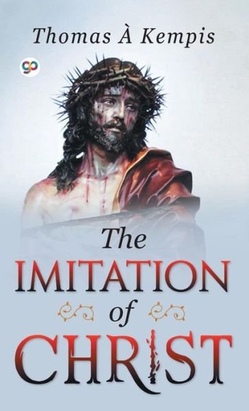 Cover for Thomas A Kempis · The Imitation of Christ (Innbunden bok) (2018)