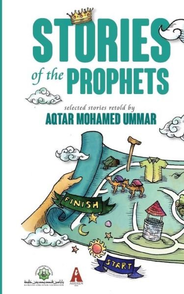 Cover for Aqtar Mohamed Ummar · Stories of the Prophets (Paperback Book) (2017)