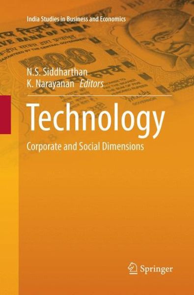 Cover for Technology: Corporate and Social Dimensions - India Studies in Business and Economics (Paperback Book) [Softcover reprint of the original 1st ed. 2016 edition] (2018)