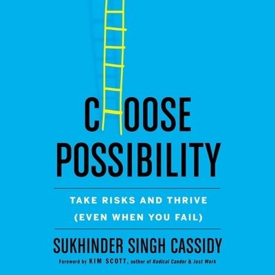 Cover for Sukhinder Singh Cassidy · Choose Possibility (CD) (2021)