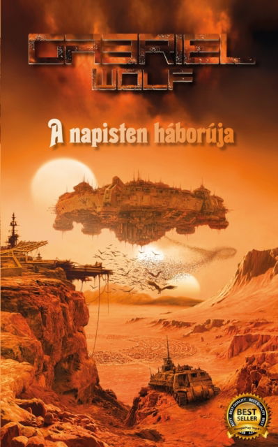Cover for Gabriel Wolf · A napisten haboruja (Paperback Book) (2024)