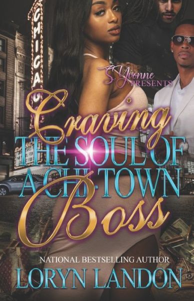 Cover for Loryn Landon · Craving The Soul Of A Chi-Town Boss (Paperback Book) (2021)