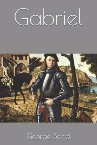 Cover for George Sand · Gabriel (Paperback Book) (2020)