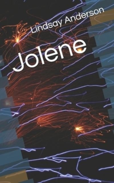 Cover for Lindsay Anderson · Jolene (Paperback Book) (2020)