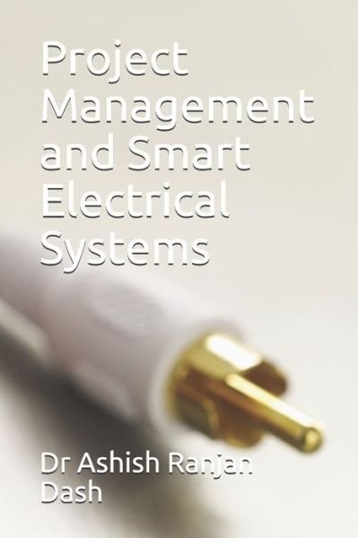 Cover for Sudheer Chaudhry · Project Management and Smart Electrical Systems (Paperback Book) (2020)