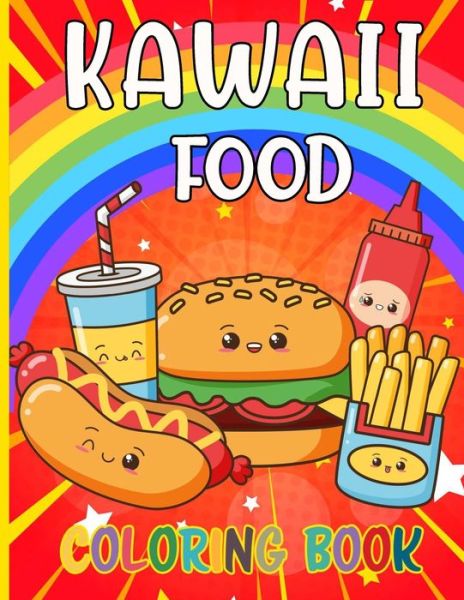 Cover for Reputable Design · Kawaii Food Coloring Book (Paperback Book) (2021)