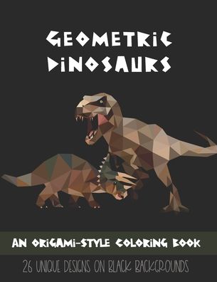 Cover for Laura Akins · Geometric Dinosaurs (Paperback Book) (2020)