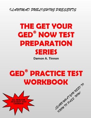 Cover for Damon Ali Tinnon · The Get Your GED Now Test Preparation Series (Paperback Book) (2016)